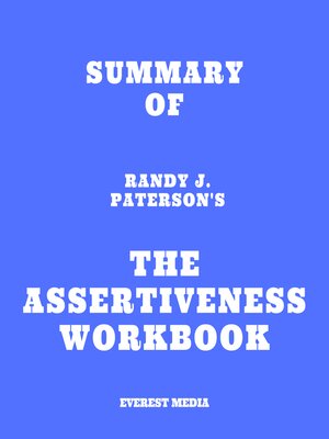cover image of Summary of Randy J. Paterson's the Assertiveness Workbook